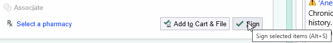 Bottom of the Heard in Visit Recording section with the Add to Cart and File button and the Sign button, whose tooltip reads Sign selected items, Alt+S