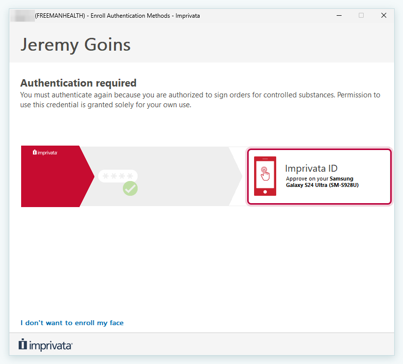 Imprivata Authentication required page with the password accepted and Imprivata ID, Approve on your phone, outlined