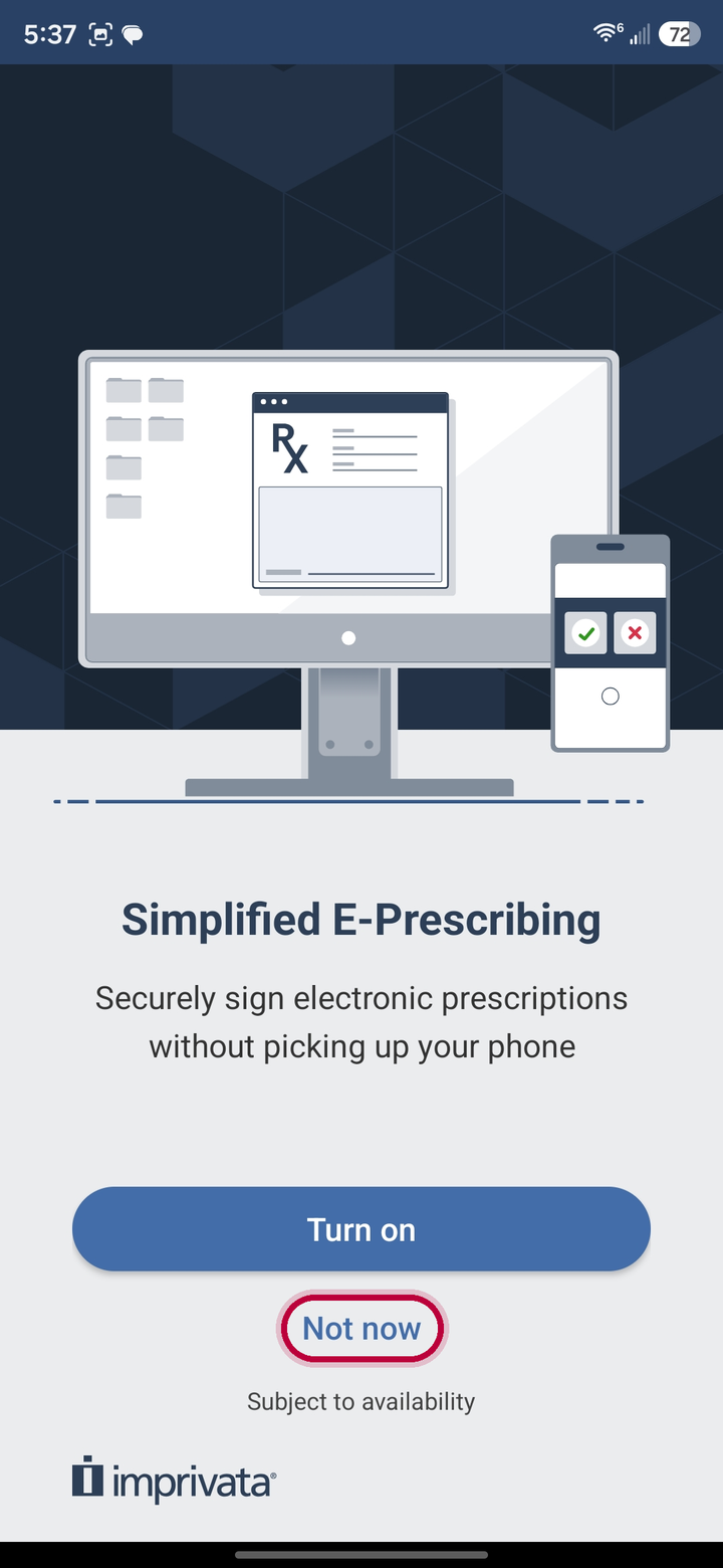 Imprivata ID Simplified E-Prescribing screen with Not now circled