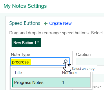 Note Type field with progress typed in and Progress Notes offered in the lookup list